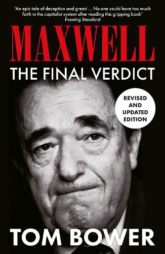 Паперова книга «Maxwell: The Final Verdict», автор Том Боуер - фото №1