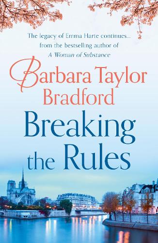 Бумажная книга «Breaking the Rules», автор Барбара Тейлор Бредфорд - фото №1