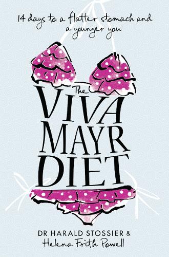 Бумажная книга «The Viva Mayr Diet: 14 Days to a Flatter Stomach and a Younger You», авторов Харальд Штосье, Хелена Фрит Пауэлл - фото №1