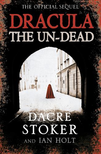 Паперова книга «Dracula: The Un-Dead», авторів Дакре Стокер, Ян Холт - фото №1