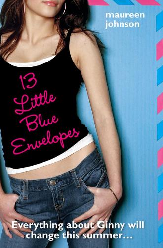 Паперова книга «13 Little Blue Envelopes», автор Морін Джонсон - фото №1