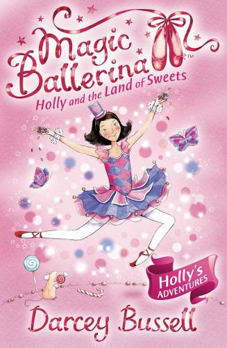 Паперова книга «Holly and the Land of Sweets», автор Дарсі Басселл - фото №1