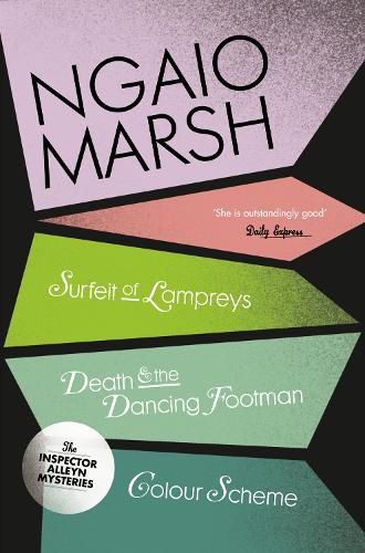 Бумажная книга «A Surfeit of Lampreys / Death and the Dancing Footman / Colour Scheme», автор Нгайо Марш - фото №1