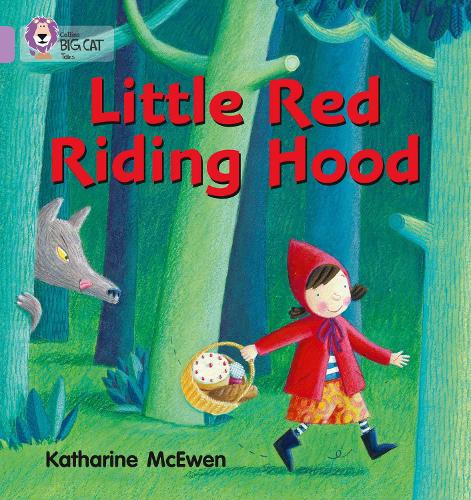 Бумажная книга «Little Red Riding Hood: Band 00/Lilac», автор Кэтрин Макьюэн - фото №1