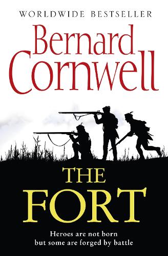 Паперова книга «The Fort», автор Бернард Корнвелл - фото №1