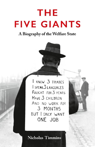 Бумажная книга «The Five Giants [New Edition]: A Biography of the Welfare State», автор Николас Тимминс - фото №1
