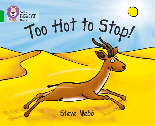 Бумажная книга «Too Hot to Stop!: Band 05/Green», автор Стив Уэбб - фото №1