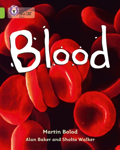 Бумажная книга «Blood: Band 11/Lime», авторов Алан Бейкер, Мартин Болод, Шолто Уокер - фото №1