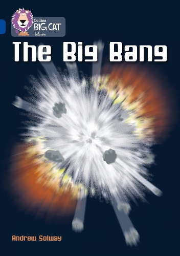 Бумажная книга «The Big Bang: Band 16/Sapphire», автор Эндрю Солуэй - фото №1