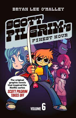 Бумажная книга «Scott Pilgrim’s Finest Hour: Volume 6», автор Брайан Ли О'Мэлли - фото №1