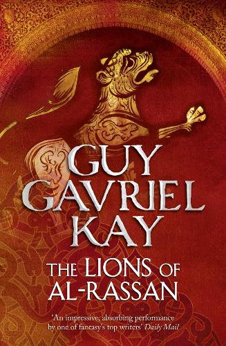 Паперова книга «The Lions of Al-Rassan», автор Ґай Ґевріел Кей - фото №1