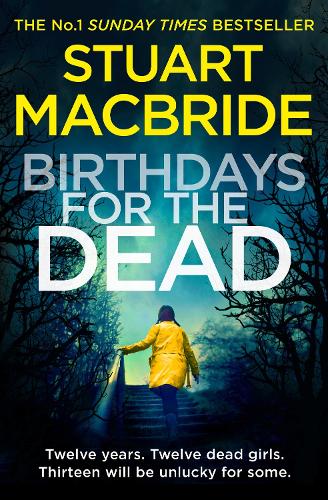Паперова книга «Birthdays for the Dead», автор Стюарт Макбрайд - фото №1