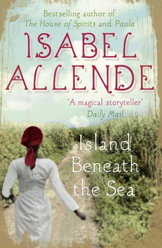 Бумажная книга «The Island Beneath the Sea», автор Исабель Альенде - фото №1