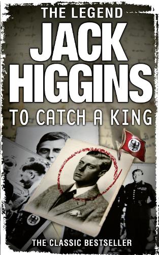 Паперова книга «To Catch a King», автор Джек Хіггінс - фото №1