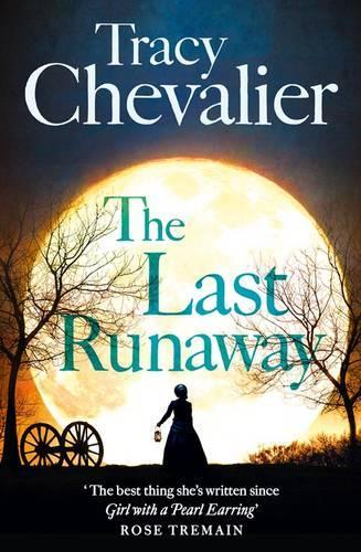 Бумажная книга «The Last Runaway», автор Трейси Шевалье - фото №1