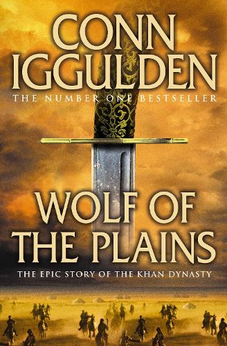 Бумажная книга «Wolf of the Plains», автор Конн Иггульден - фото №1