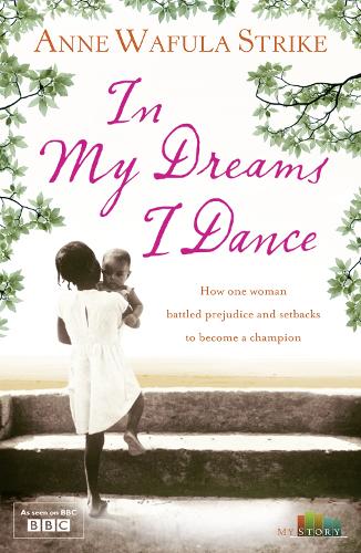 Паперова книга «In My Dreams I Dance», автор Енн Вафула-Страйк - фото №1