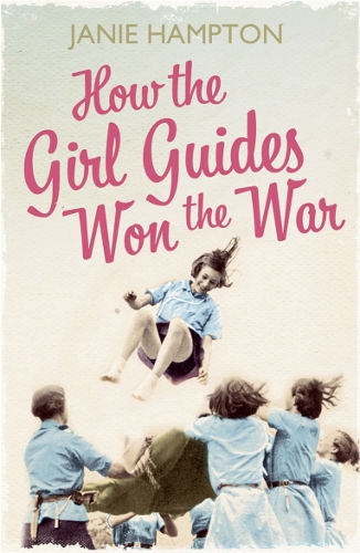 Бумажная книга «How the Girl Guides Won the War», автор Джени Хэмптон - фото №1