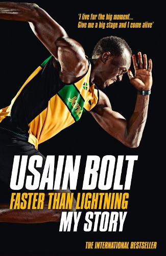 Бумажная книга «Faster than Lightning: My Autobiography», автор Усэйн Болт - фото №1