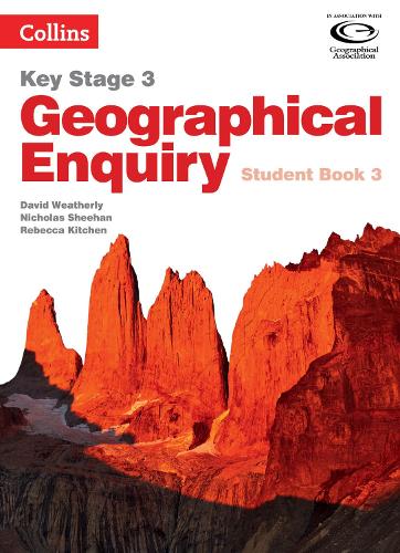 Бумажная книга «Geographical Enquiry Student Book 3», авторов Дэвид Уэзерли, Николас Шихан, Ребекка Китчен - фото №1