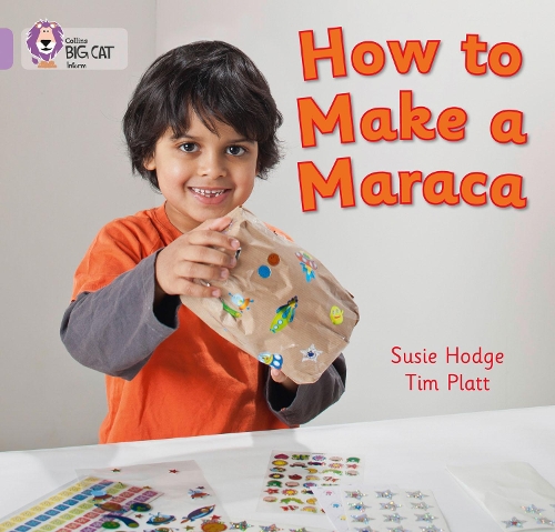 Бумажная книга «How to Make a Maraca!: Band 00/Lilac», автор Сьюзи Ходж - фото №1