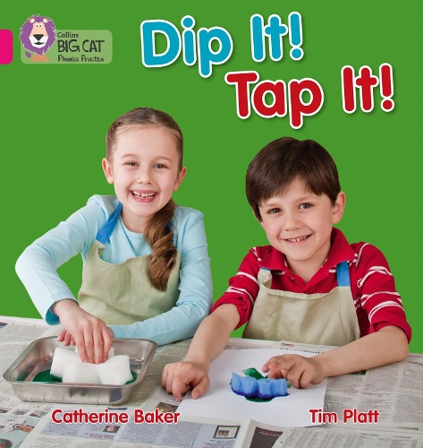 Паперова книга «Dip It! Tap It!: Band 01a/Pink a», автор Кетрін Бейкер - фото №1