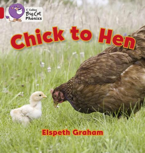 Паперова книга «Chick to Hen: Band 02a/Red a», автор Елспет Грем - фото №1