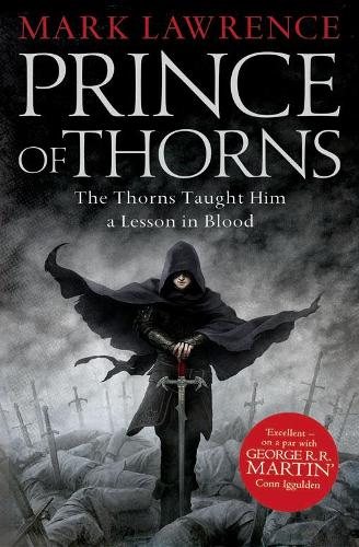 Бумажная книга «Prince of Thorns», автор Марк Лоуренс - фото №1