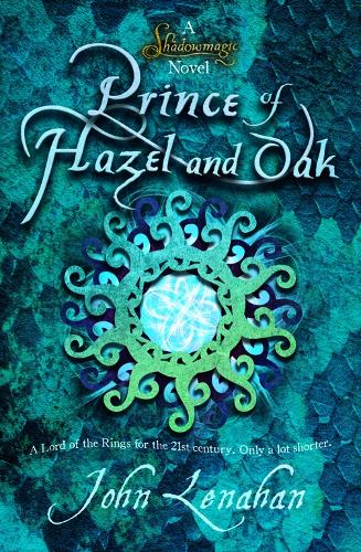 Бумажная книга «Prince of Hazel and Oak», автор Джон Ленахан - фото №1