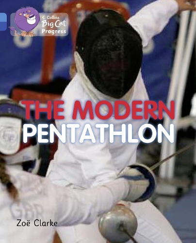 Бумажная книга «The Modern Pentathlon: Band 04 Blue/Band 16 Sapphire», автор Зои Кларк - фото №1