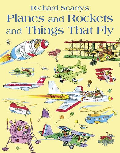 Паперова книга «Planes and Rockets and Things That Fly», автор Річард Скаррі - фото №1