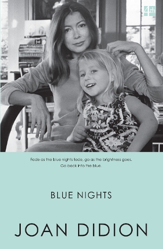 Бумажная книга «Blue Nights», автор Джоан Дидион - фото №1