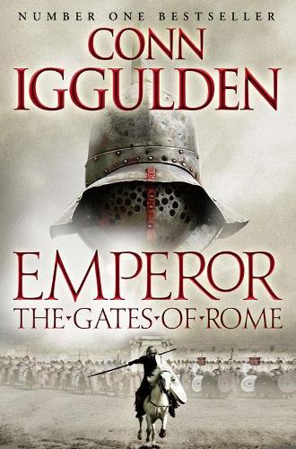 Бумажная книга «Emperor: The Gates of Rome», автор Конн Иггульден - фото №1