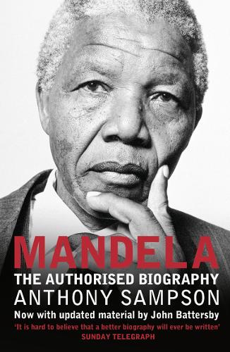 Бумажная книга «Mandela: The Authorised Biography», автор Энтони Сэмпсон - фото №1