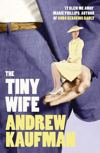 Бумажная книга «The Tiny Wife», автор Эндрю Кауфман - фото №1