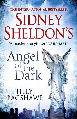 Бумажная книга «Sidney Sheldon’s Angel of the Dark», авторов Сидни Шелдон, Тилли Бэгшоу - фото №1