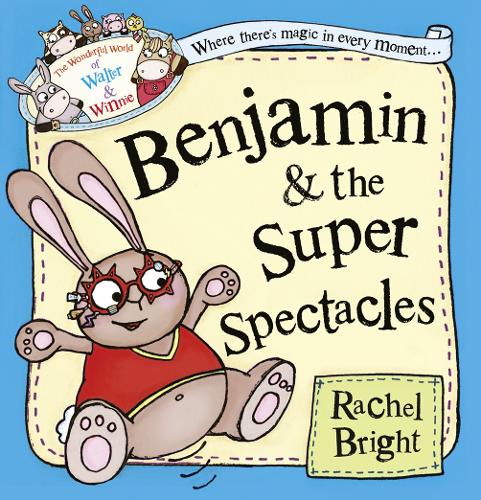 Паперова книга «Benjamin and the Super Spectacles», автор Рейчел Брайт - фото №1