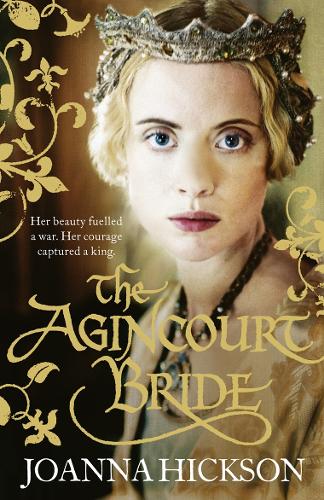 Бумажная книга «The Agincourt Bride», автор Джоанна Хиксон - фото №1