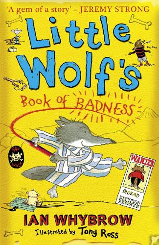 Паперова книга «Little Wolf’s Book of Badness», автор Іан Уайброу - фото №1