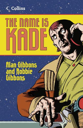 Бумажная книга «The Name is Kade», автор Робби Гиббонс - фото №1