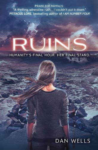 Бумажная книга «Ruins», автор Дэн Уэллс - фото №1