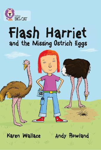[object Object] «Flash Harriet and the Missing Ostrich Eggs: Band 14/Ruby», автор Карен Уоллес - фото №1