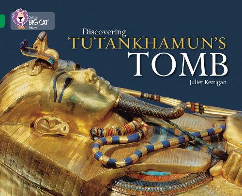 Бумажная книга «Discovering Tutankhamun’s Tomb: Band 15/Emerald», автор Джульетта Керриган - фото №1