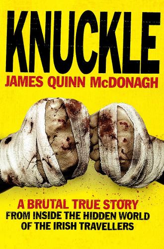 Бумажная книга «Knuckle», автор Джеймс Куинн МакДонах - фото №1
