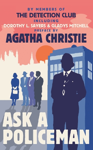 Паперова книга «Ask a Policeman», авторів Агата Крісті, Ентоні Берклі, Дороті Л. Сеєрс, Гледіс Мітчелл, Гелен Сімпсон, Детективный клуб - фото №1