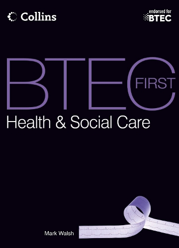 Бумажная книга «BTEC First Health & Social Care: Student Book», автор Марк Уолш - фото №1