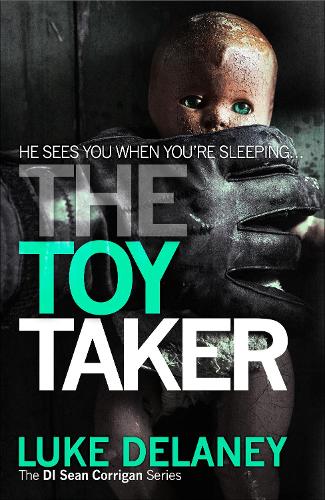 Бумажная книга «The Toy Taker», автор Люк Дилейни - фото №1