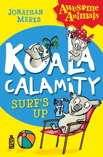 Бумажная книга «Koala Calamity - Surf’s Up!», автор Джонатан Мерес - фото №1