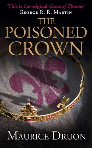 Паперова книга «The Poisoned Crown», автор Моріс Дрюон - фото №1