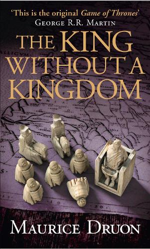 Паперова книга «The King Without a Kingdom», автор Моріс Дрюон - фото №1